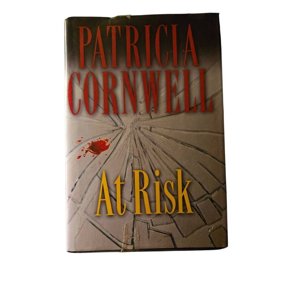 At risk by Patricia Cornwell - Putnam books - isbn 9780399153624